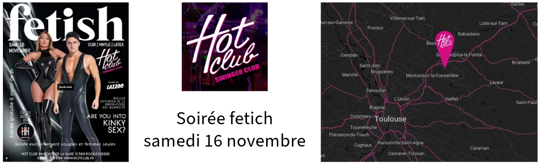 soirée fetish hot club le 16 novembre 2024